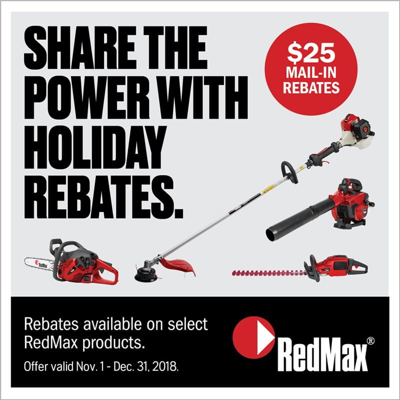 Holiday Rebates On Professional RedMax Products Trimmers Chainsaws 