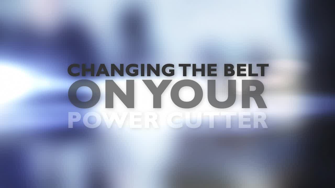 Changing the belt on you power cutter